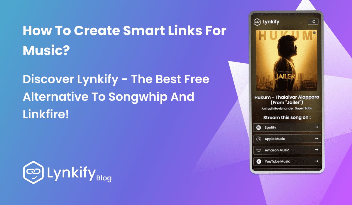 How To Create Smart Links For You Music With Lynkify?