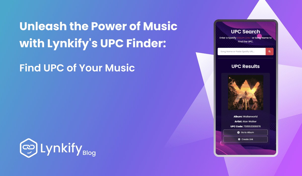 Unleash the Power of Music with Lynkify's UPC Finder