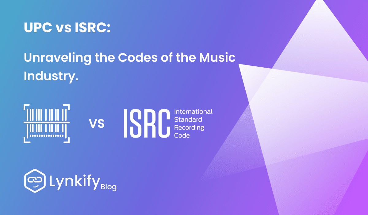 UPC vs ISRC: Unraveling the Codes of the Music Industry